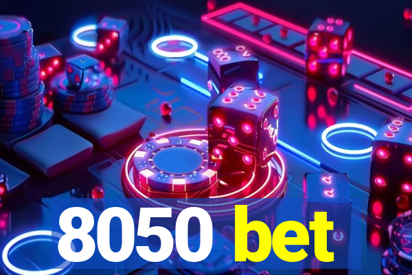 8050 bet